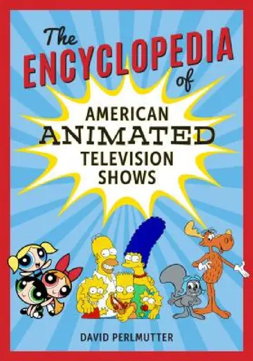 Cover of Encyclopedia of American Animated Television Shows