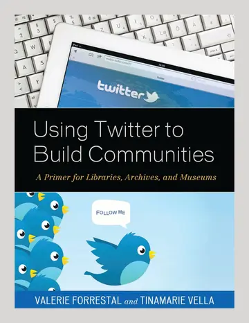 Cover of Using Twitter to Build Communities