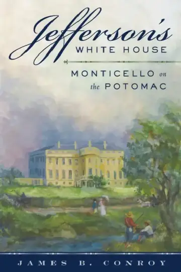 Cover of Jefferson's White House