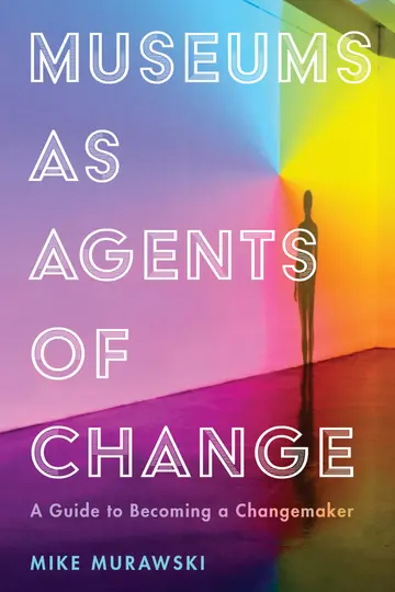 Cover of Museums as Agents of Change