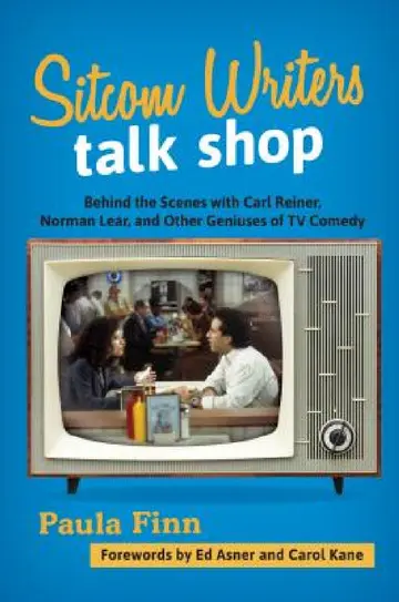 Cover of Sitcom Writers Talk Shop