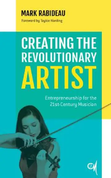 Cover of Creating the Revolutionary Artist