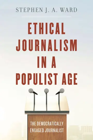 Cover of Ethical Journalism in a Populist Age