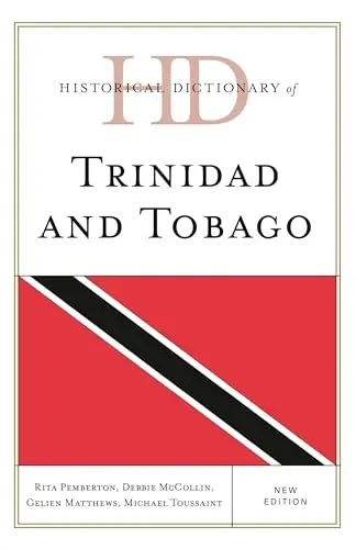 Cover of Historical Dictionary of Trinidad and Tobago
