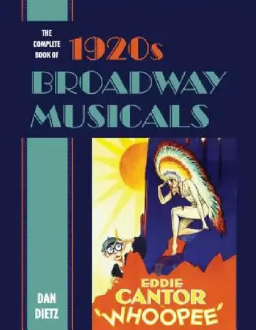 Cover of Complete Book of 1920s Broadway Musicals