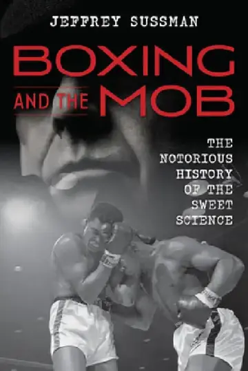 Cover of Boxing and the Mob