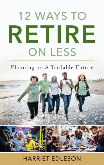 Cover of 12 Ways to Retire on Less