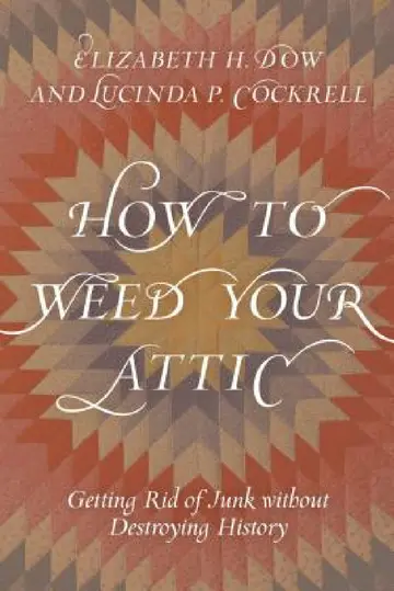 Cover of How to Weed Your Attic