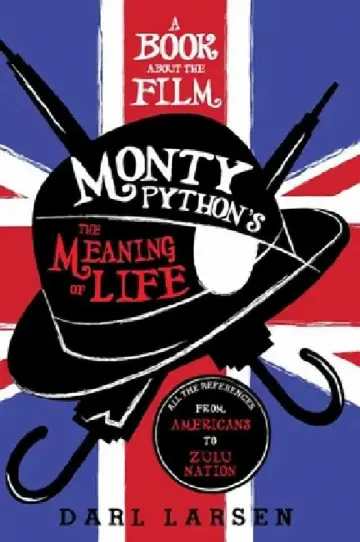 Cover of Book about the Film Monty Python's The Meaning of Life