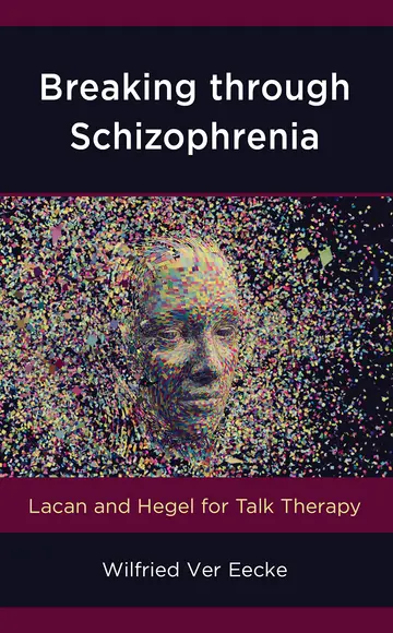 Cover of Breaking through Schizophrenia