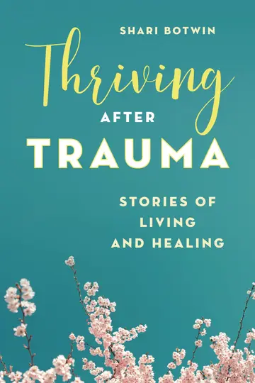 Cover of Thriving After Trauma