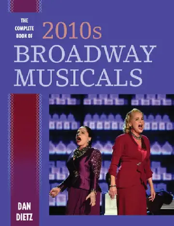 Cover of Complete Book of 2010s Broadway Musicals