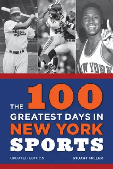 Cover of 100 Greatest Days in New York Sports