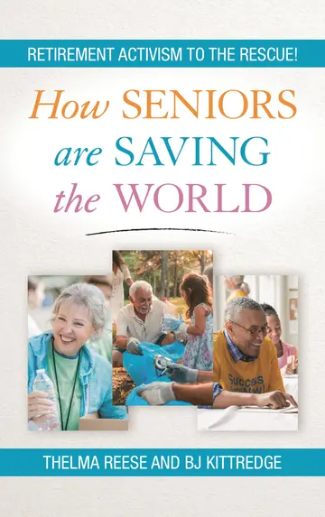 Cover of How Seniors Are Saving the World