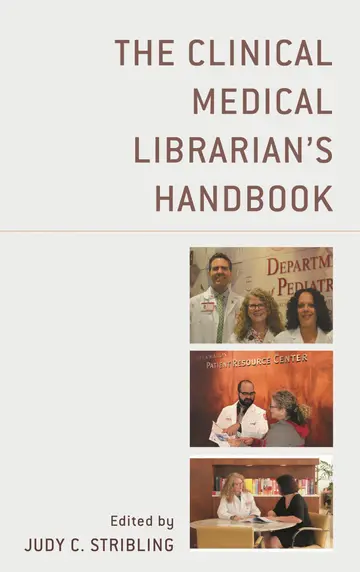 Cover of The Clinical Medical Librarian's Handbook