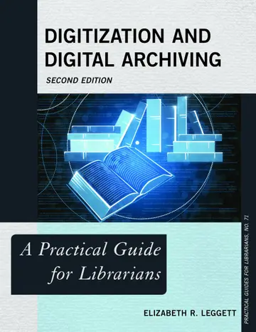 Cover of Digitization and Digital Archiving