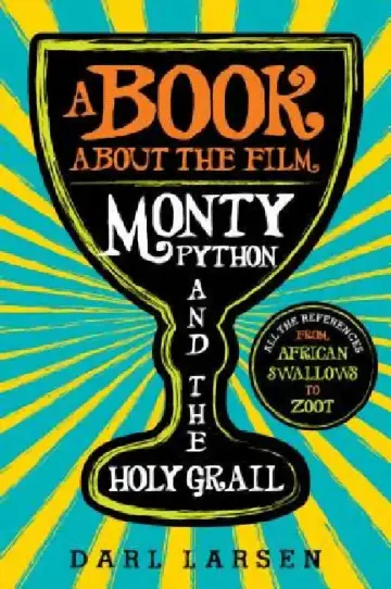Cover of Book about the Film Monty Python and the Holy Grail