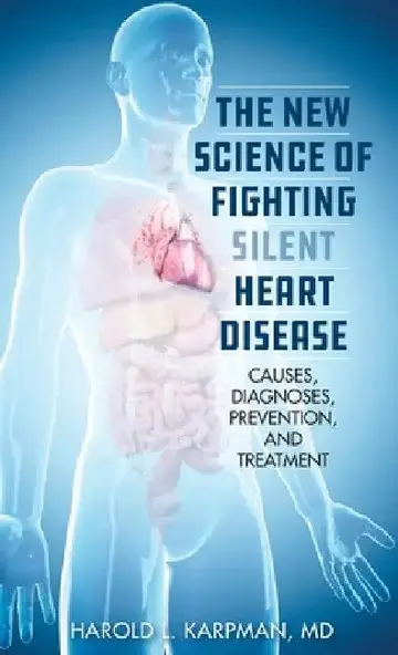Cover of New Science of Fighting Silent Heart Disease