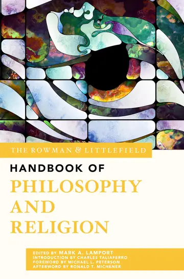 Cover of The Rowman & Littlefield Handbook of Philosophy and Religion