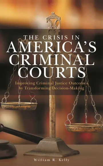 Cover of The Crisis in America's Criminal Courts