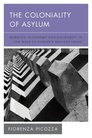 Cover of The Coloniality of Asylum