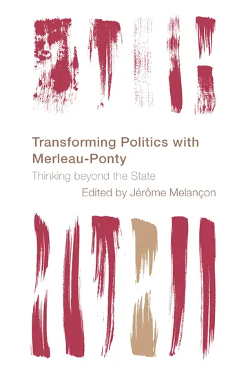 Cover of Transforming Politics with Merleau-Ponty