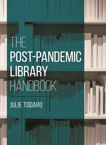 Cover of The Post-Pandemic Library Handbook