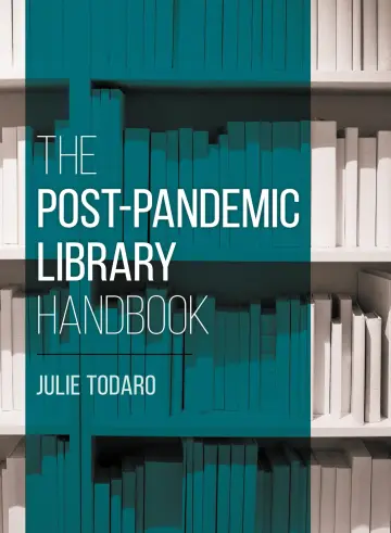 Cover of The Post-Pandemic Library Handbook