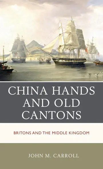 Cover of China Hands and Old Cantons