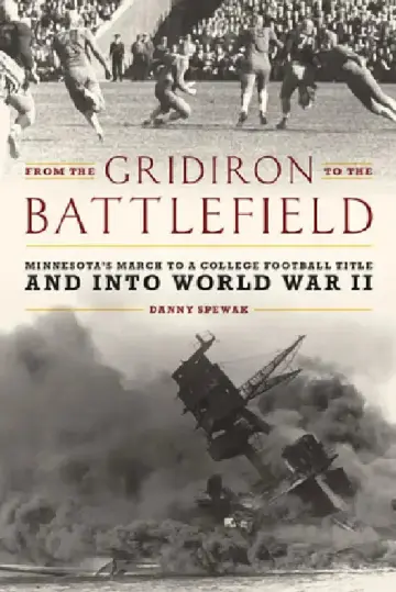 Cover of From the Gridiron to the Battlefield