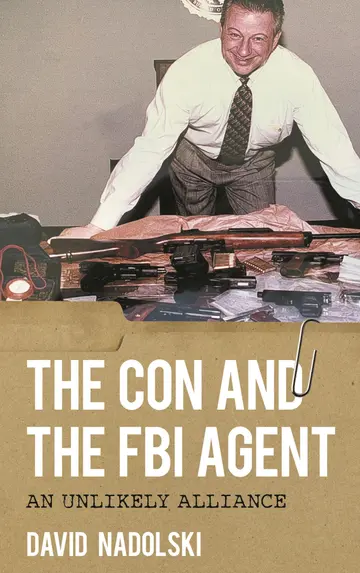 Cover of The Con and the FBI Agent