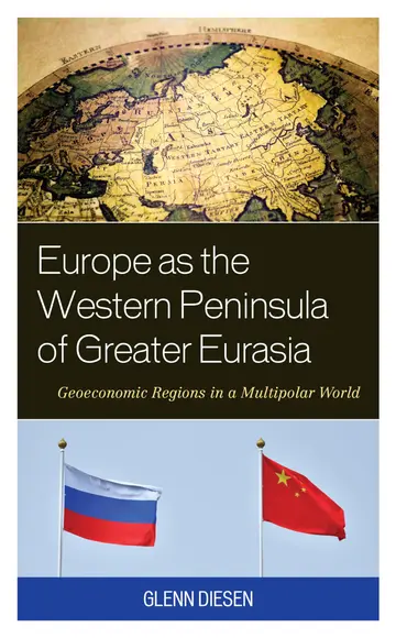 Cover of Europe as the Western Peninsula of Greater Eurasia