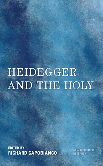 Cover of Heidegger and the Holy