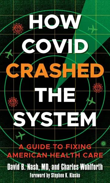 Cover of How Covid Crashed the System