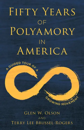 Cover of Fifty Years of Polyamory in America
