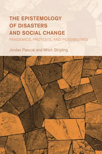 Cover of The Epistemology of Disasters and Social Change