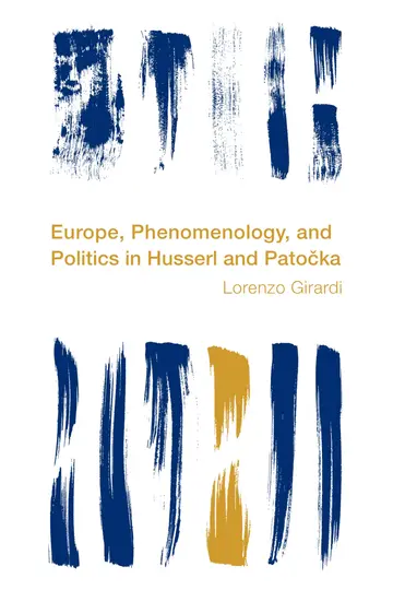 Cover of Europe, Phenomenology, and Politics in Husserl and Patocka