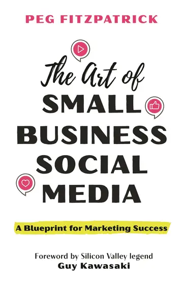 Cover of The Art of Small Business Social Media