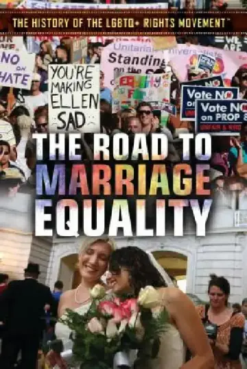 Cover of The Road to Marriage Equality