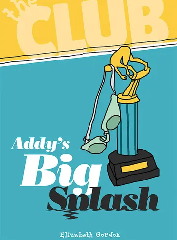 Cover of Addy's Big Splash