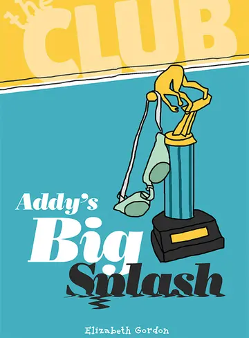 Cover of Addy's Big Splash
