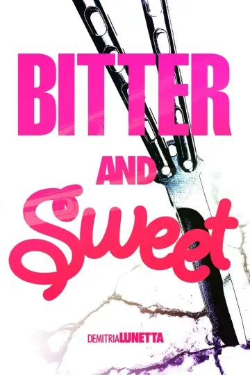 Cover of Bitter and Sweet