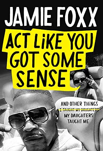 Cover of Act Like You Got Some Sense