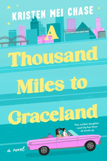 Cover of A Thousand Miles to Graceland