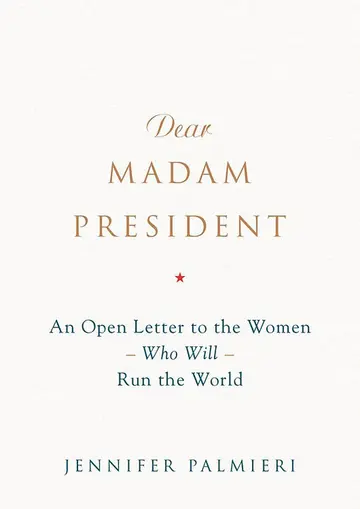 Cover of Dear Madam President