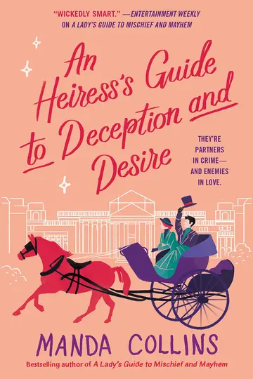 Cover of An Heiress's Guide to Deception and Desire