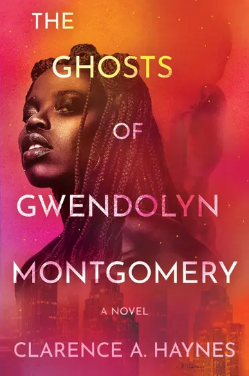 Cover of The Ghosts of Gwendolyn Montgomery