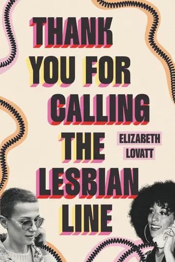 Cover of Thank You for Calling the Lesbian Line