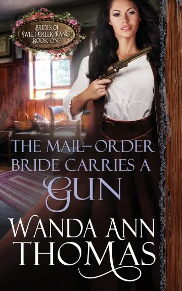 Cover of The Mail-order Bride Carries a Gun