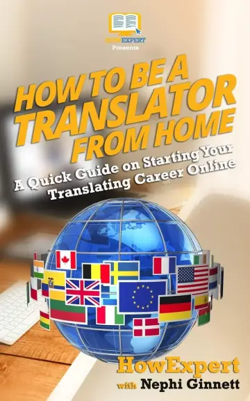 Cover of How to Be a Translator from Home